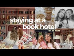 ULTIMATE book vlog with my bestie 🛍️ 📖 👯‍♀️☕️ *staying at a book hotel, reading challenge & more!*