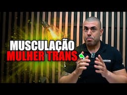 Musculação para mulher trans