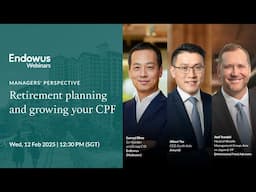 Managers' perspective: Retirement planning and growing your CPF