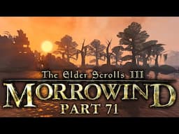 Morrowind - Part 71 - Choose Your Poison