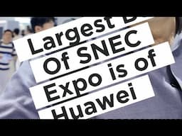 Biggest booth of SNECPV 2025 – Huawei FusionSolar! 🔋⚡️