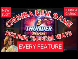 CHUMBA NEW GAME🐬 DOLPHIN THUNDER WAYS🐬THUNDER A PROFIT OR A SOGGY BANKROLL🤷‍♀️ #chumbacasino