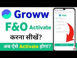 Groww f&o Activation | groww f&o activate kaise kare