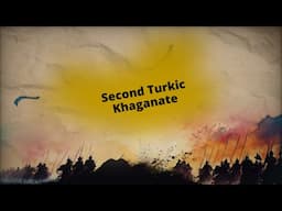 The unexpected revival of the Turks: The Second Turkic Khaganate