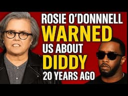 Rosie O'Donnell WARNED Us About Diddy 20 Years Ago… Nobody Listened