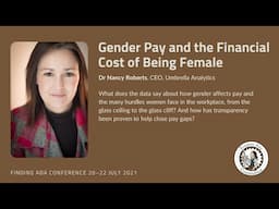 FAC21: Dr Nancy Roberts – Gender Pay and the Financial Cost of Being Female