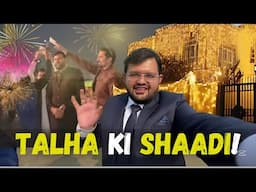 Shaadi Mubarak Talha || Group ka Akhari Azaad Parinda bhi Gaya 😍🥳🎊🎉