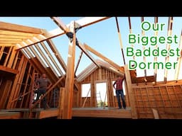 Framing Our Third Dormer! Just The 2 of Us.