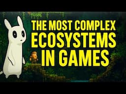 The Most Complex Ecosystems in Games