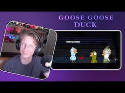 Goose Goose Duck (Ep1)