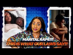 CAN a MARRIED MAN be guilty/JAILED FOR RAPING HIS WIFE? This Is What Our Laws Say ab MARITAL RAPE