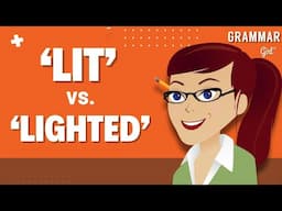 'Lit' vs. 'lighted.' The mysteries of the dollar sign. Redd up. Grammar Girl 1077