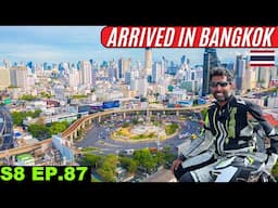 Finally Arrived in Bangkok 🇹🇭 What NEXT? S8 EP 87 | Pakistan to Japan Motorcycle Tour