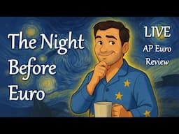 The Night Before Euro (AP Euro Live Review with Tom Richey)