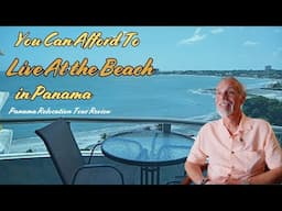 💰 Beach Life in Panama Is More Affordable Than You Think! 🌊🇵🇦