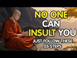 No One Can Insult You After This | 5 Best Ways To Get Respect From Others | Buddhist Story