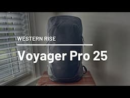 Western Rise Voyager Pro 25L Backpack Review - Sleek and Minimalist Tech and Everyday Carry Pack!