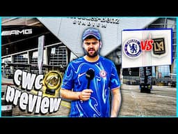 Chelsea vs LAFC Club World Cup Preview In Atlanta