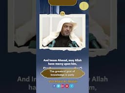 The greatest goal of knowledge is piety