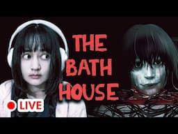 🔴 HORROR GAME STREAM - The Bath House (Chilla's Art)