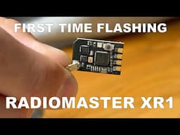Flashing the Radiomaster XR1 the first time | ExpressLRS