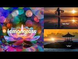 Lemongrass - Better Mood & Le Pont - Candlelight (2025)