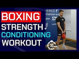 30 Minute Strength and Power Workout for Boxing