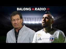 Colo Colo empató con Iquique: Vidal desatado / Arranca el Mundial de Clubes - ep.566 #BalongRadio