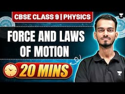 Force & Laws of Motion – One Shot 🚀 | CBSE Class 9 Physics with Aryan Sir