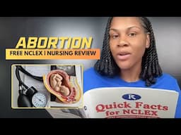 Monday Motivation: FREE NCLEX Guide – Critical Abortion Facts Every Nurse Must Know!