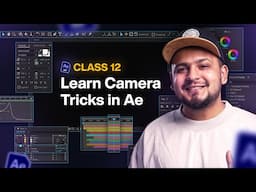 FREE After Effects Course: Class 12 – Master Camera Movement in After Effects