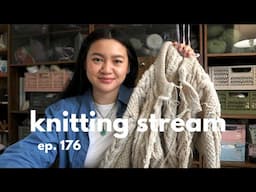 keeping strong with my I Have Cables Cardigan // knitting stream #176