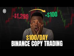 How To Make Money Daily With COPY TRADING On BINANCE (FULL GUIDE FOR BEGINNERS)