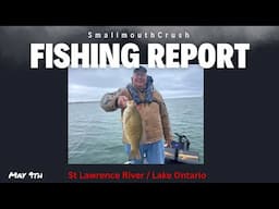 St Lawrence River and Lake Ontario Fishing Report May 9th