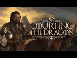 "Along the West" Courting the Dragon: CK3 AGOT | Ep 8