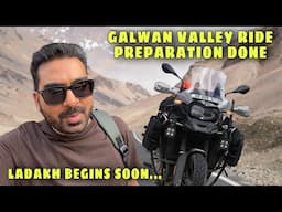 Galwan Valley Ladakh Ride Begins in 2 Days | First Time on Youtube Galwan Ride @deepranjansachan