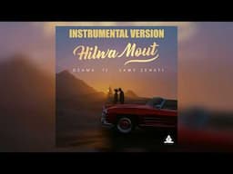 Hilwa Mout (Official Original Instrumental) | موسيقى خليجية عصرية Khaliji Modern