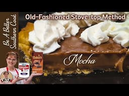 Mocha Cream Pie - Old Fashioned Stovetop Method Recipe
