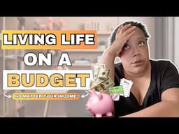 Living Life on a Budget | How to Survive & Save on ANY Income #savingmoney #budgeting
