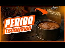 É Verdade que Ignorar o Perigo na Lata Pode Ser PERIGOSO?