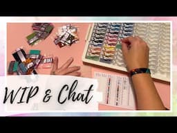 WIP and Chat - I’m back! Kitting up a rainbow project, retreat shenanigans, and event kickoff