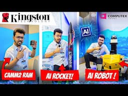 AI Rocket, AI Robot, Gen5 SSDs ! Kingston Surprised Me At Computex 2025