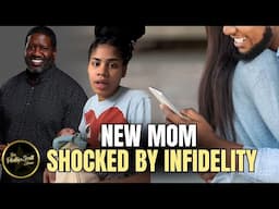 Single Mother Can't Believe Her Baby Daddy Cheated On Her After Having Their Baby