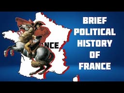 Brief Political History of France