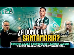 #ENVIVO 🔴¿REGRESA A LA LIGA 1? SANTAMARÍA SIN EQUIPO Y EVALÚA OPCIONES #TOCOYMEVOY