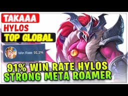 91% Win Rate Hylos Strong Meta Roamer [ Top Global Hylos ] Takaaa - Mobile Legends Emblem And Build