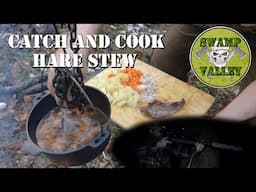 Catch and Cook - Hare Stew in the Woods