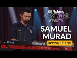 V-Stage Sessions | Samuel Murad | Piano