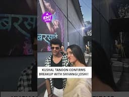 Kushal Tandon Announces Breakup With Shivangi Joshi, Later Deletes Instagram Story