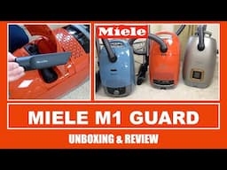 Miele Guard M1 Vacuum Cleaner Unboxing & First Look